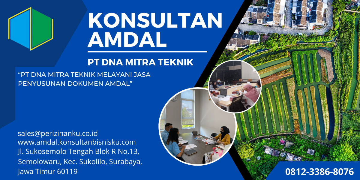 Pentingnya Ketegasan dalam Proses AMDAL