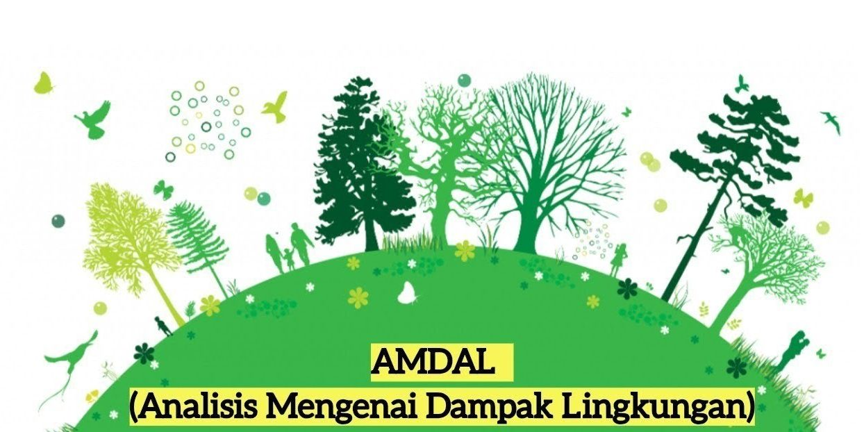 Peran Tim Penilai AMDAL Dan Kriteria Penilaian